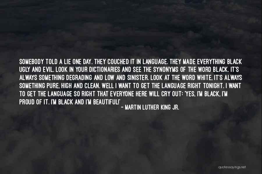 Evil Sinister Quotes By Martin Luther King Jr.