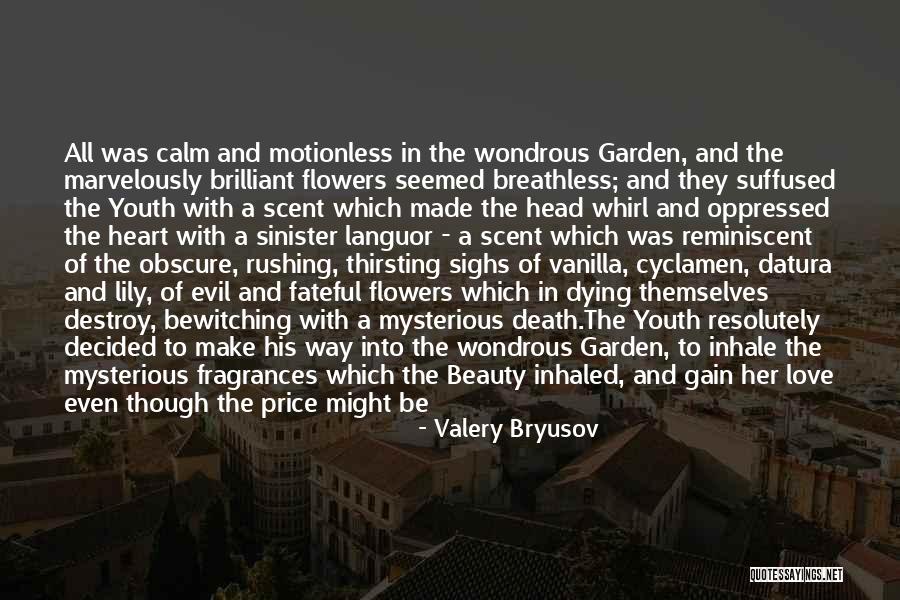 Evil Sinister Quotes By Valery Bryusov Evil Sinister Quotes By Valery Bryusov