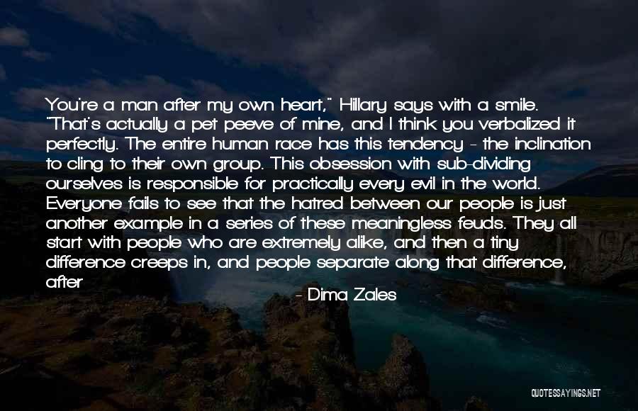Evil Smile Quotes By Dima Zales Evil Smile Quotes By Dima Zales