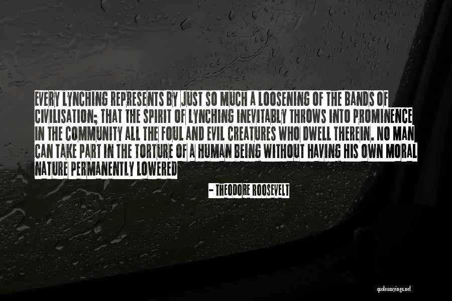 Evil Spirit Quotes By Theodore Roosevelt Evil Spirit Quotes By Theodore Roosevelt