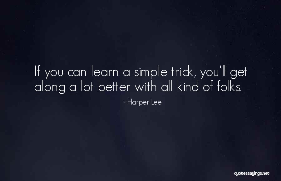 Evil Stepmom Quotes By Harper Lee Evil Stepmom Quotes By Harper Lee