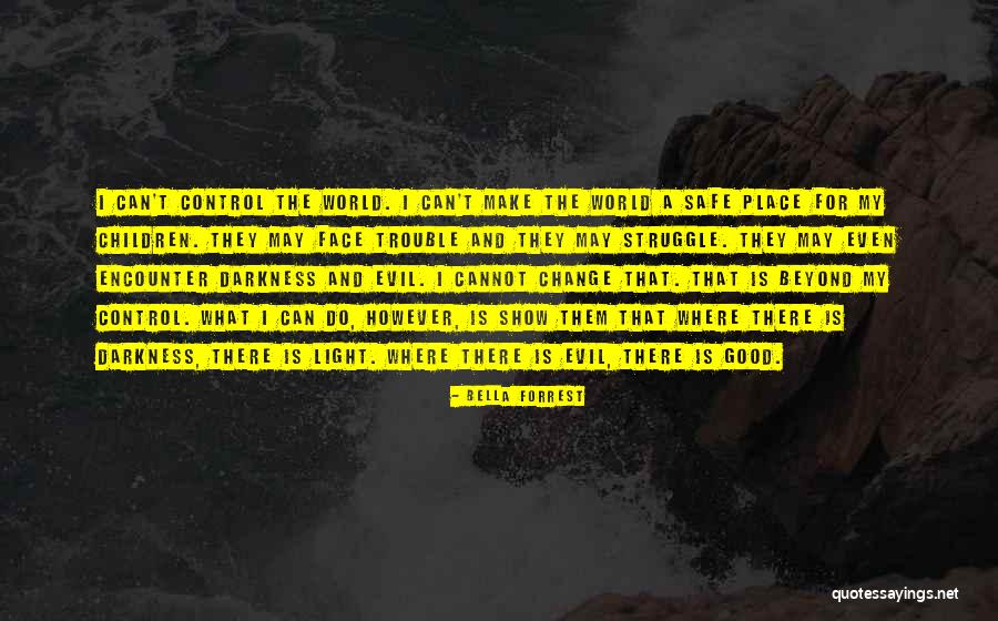 Evil The Show Quotes By Bella Forrest Evil The Show Quotes By Bella Forrest