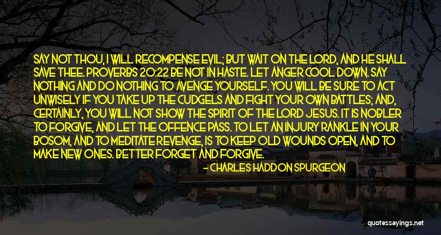 Evil The Show Quotes By Charles Haddon Spurgeon Evil The Show Quotes By Charles Haddon Spurgeon