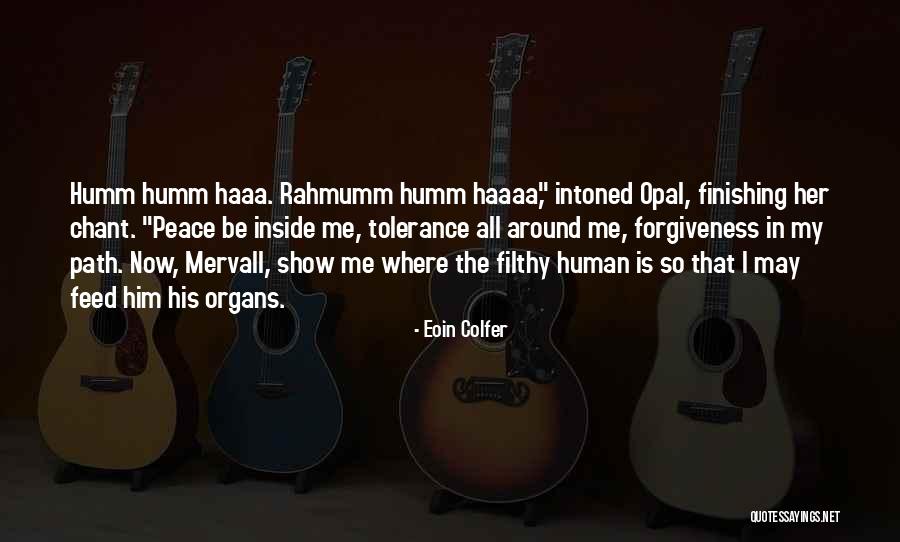 Evil The Show Quotes By Eoin Colfer Evil The Show Quotes By Eoin Colfer