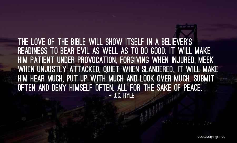 Evil The Show Quotes By J.C. Ryle Evil The Show Quotes By J.C. Ryle
