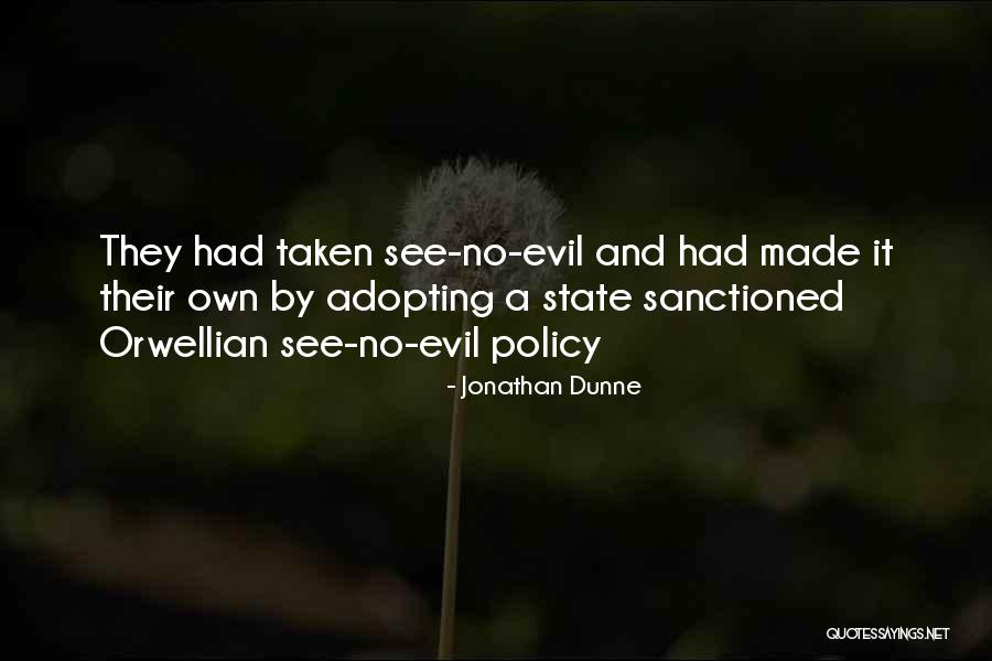 Evil The Show Quotes By Jonathan Dunne Evil The Show Quotes By Jonathan Dunne