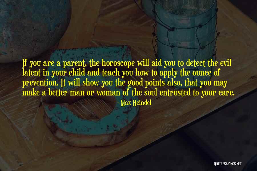 Evil The Show Quotes By Max Heindel Evil The Show Quotes By Max Heindel