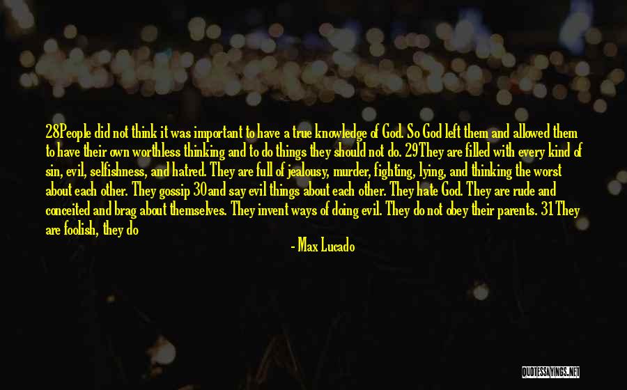 Evil The Show Quotes By Max Lucado Evil The Show Quotes By Max Lucado