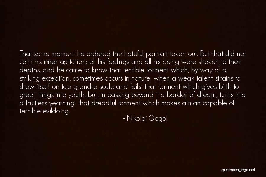 Evil The Show Quotes By Nikolai Gogol Evil The Show Quotes By Nikolai Gogol