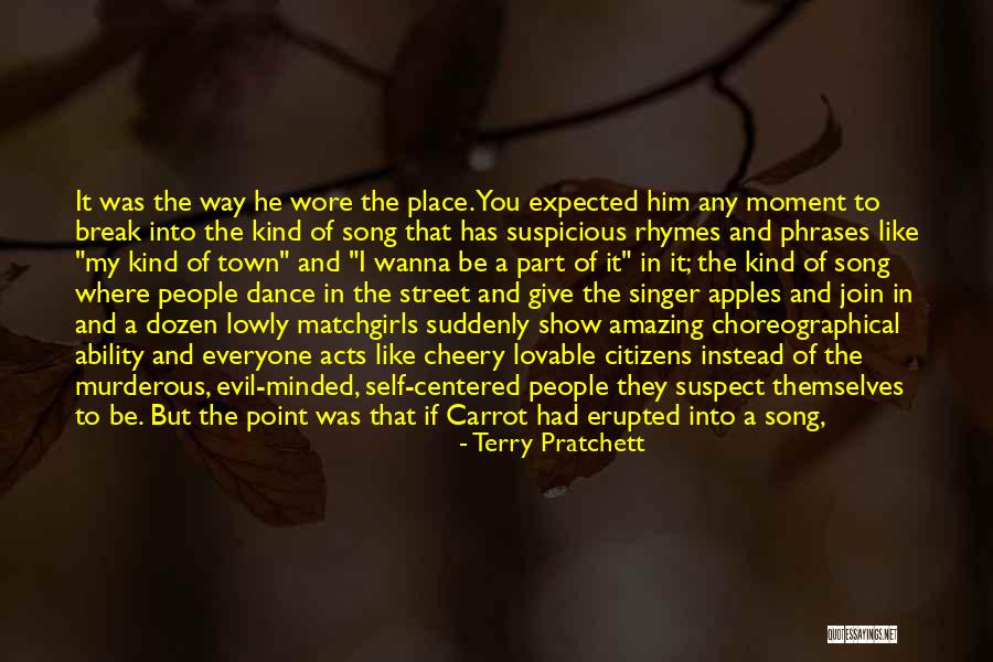 Evil The Show Quotes By Terry Pratchett Evil The Show Quotes By Terry Pratchett