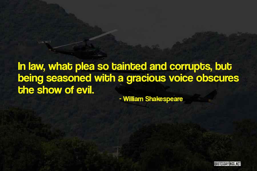Evil The Show Quotes By William Shakespeare Evil The Show Quotes By William Shakespeare