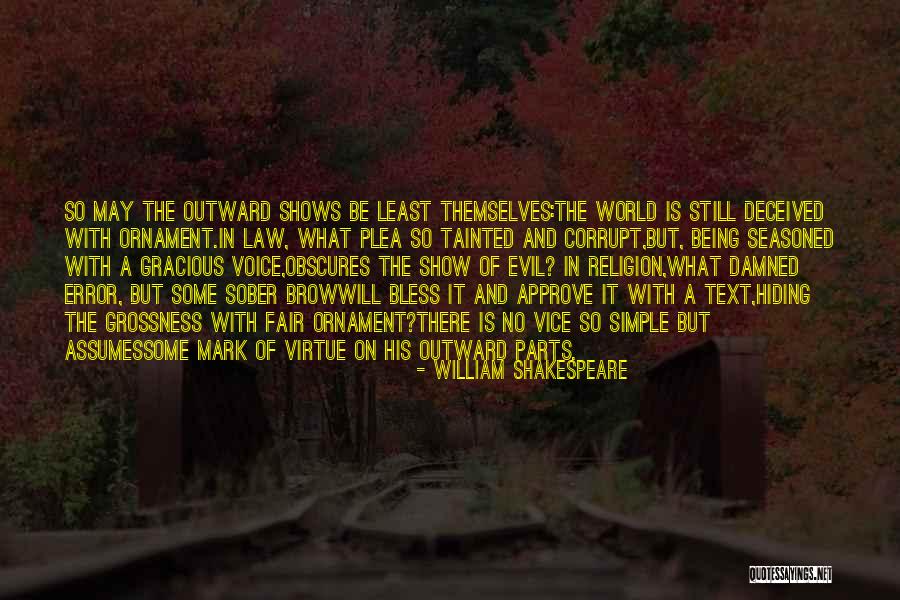 Evil The Show Quotes By William Shakespeare Evil The Show Quotes By William Shakespeare