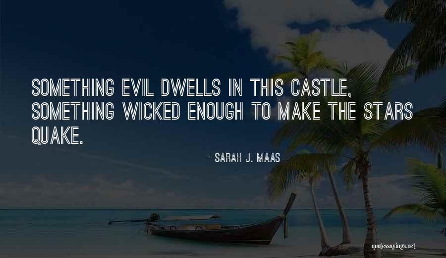 Evil Throne Quotes By Sarah J. Maas Evil Throne Quotes By Sarah J. Maas