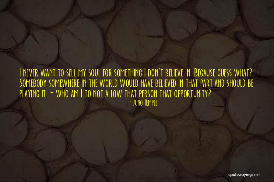 Evil Triumphant Quotes By Juno Temple Evil Triumphant Quotes By Juno Temple