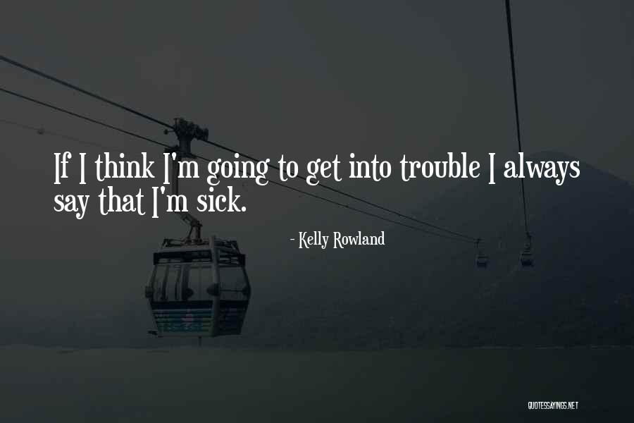 Evil Trump Quotes By Kelly Rowland Evil Trump Quotes By Kelly Rowland
