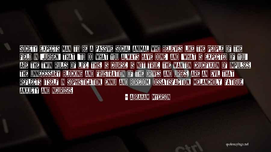Evil Twin Quotes By Abraham Myerson Evil Twin Quotes By Abraham Myerson