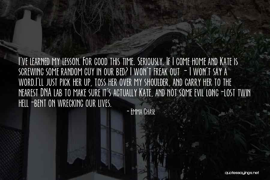 Evil Twin Quotes By Emma Chase Evil Twin Quotes By Emma Chase