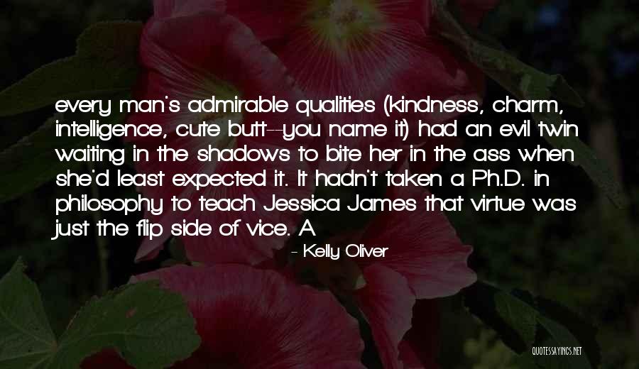 Evil Twin Quotes By Kelly Oliver Evil Twin Quotes By Kelly Oliver