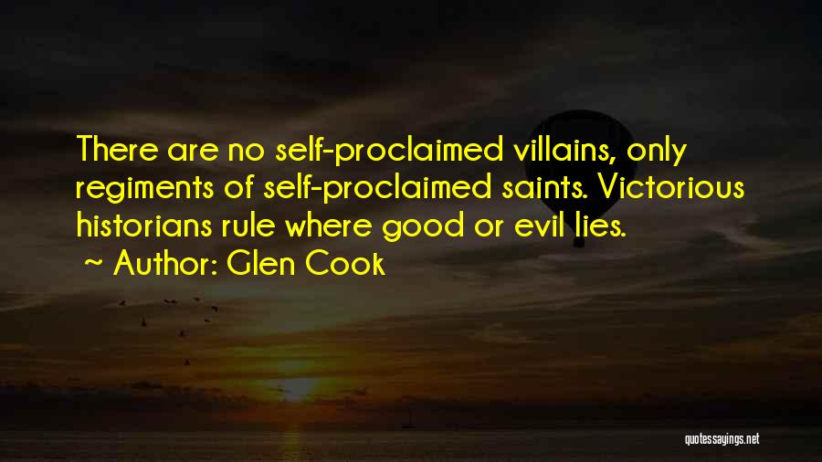 Evil Villains Quotes By Glen Cook