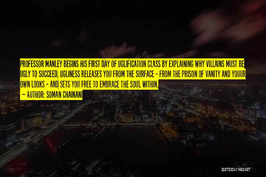 Evil Villains Quotes By Soman Chainani
