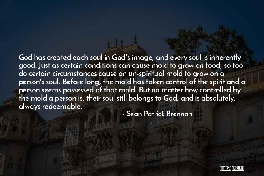 Evil Vs Evil Quotes By Sean Patrick Brennan Evil Vs Evil Quotes By Sean Patrick Brennan