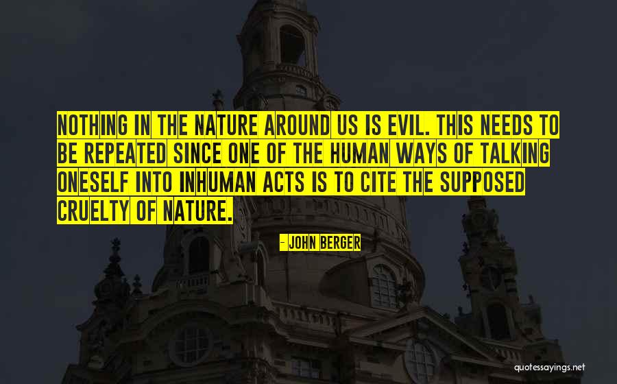 Evil Ways Quotes By John Berger Evil Ways Quotes By John Berger