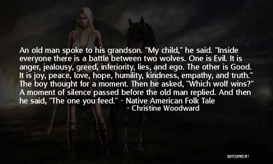 Evil Wins Quotes By Christine Woodward Evil Wins Quotes By Christine Woodward