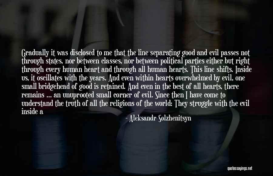 Evil Within Us All Quotes By Aleksandr Solzhenitsyn Evil Within Us All Quotes By Aleksandr Solzhenitsyn