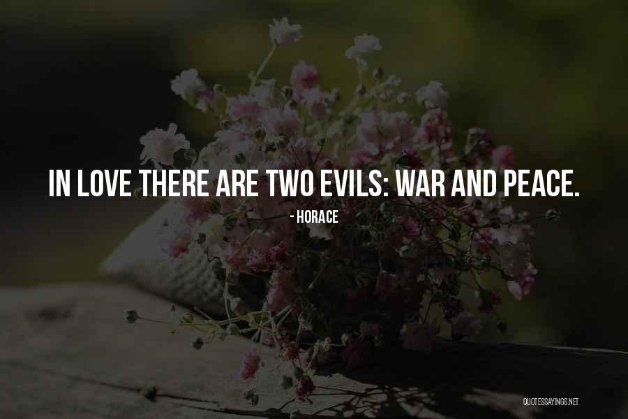 Evil Within Us All Quotes By Horace