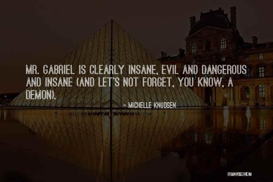 Evil Within Us All Quotes By Michelle Knudsen Evil Within Us All Quotes By Michelle Knudsen