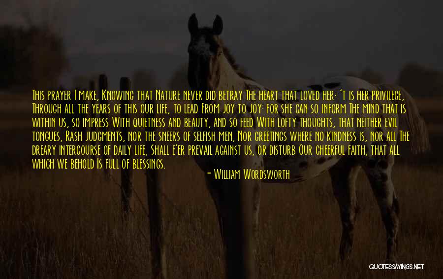 Evil Within Us All Quotes By William Wordsworth Evil Within Us All Quotes By William Wordsworth