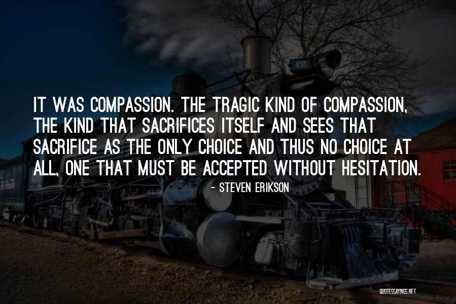 Evilities Quotes By Steven Erikson Evilities Quotes By Steven Erikson