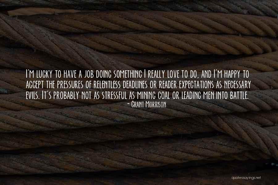 Evils Of Love Quotes By Grant Morrison Evils Of Love Quotes By Grant Morrison