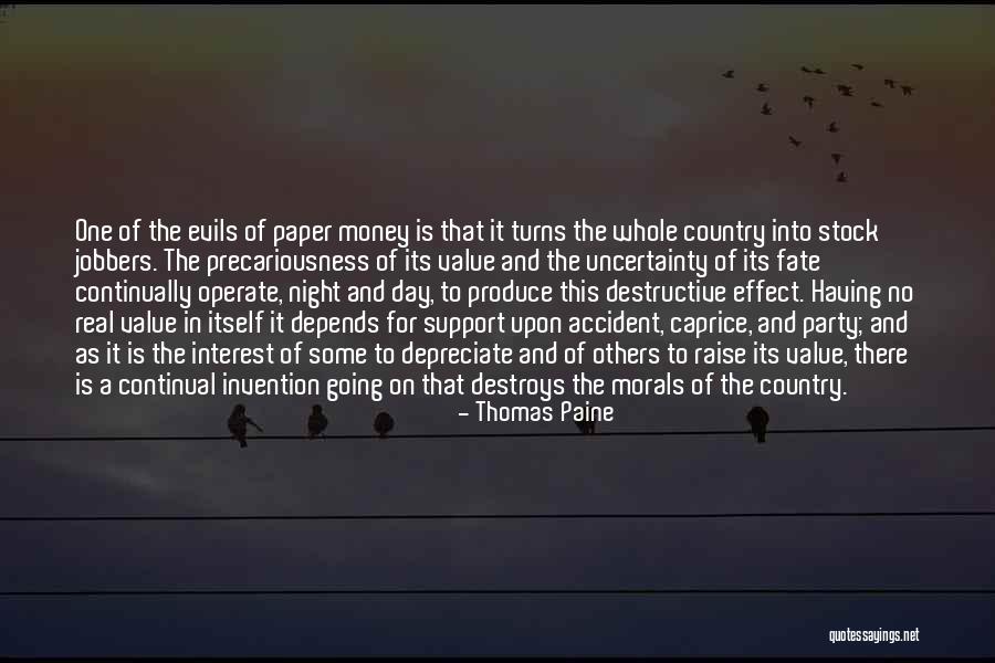 Evils Of Money Quotes By Thomas Paine