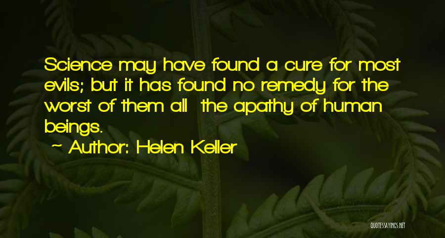 Evils Of Science Quotes By Helen Keller