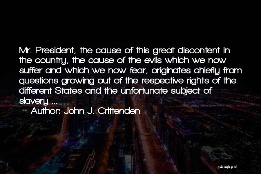 Evils Of Slavery Quotes By John J. Crittenden
