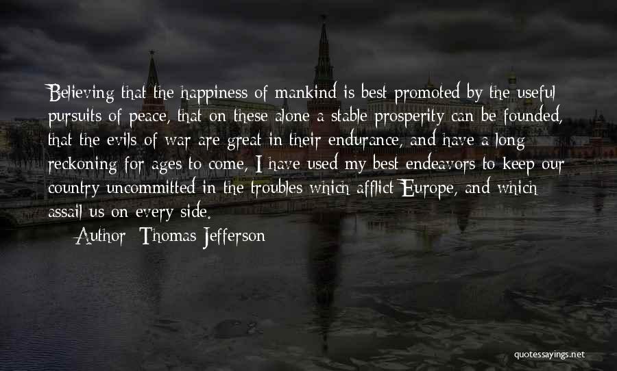 Evils Of War Quotes By Thomas Jefferson