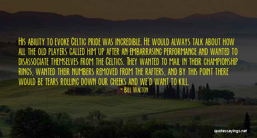 Evilyn Masters Quotes By Bill Walton Evilyn Masters Quotes By Bill Walton