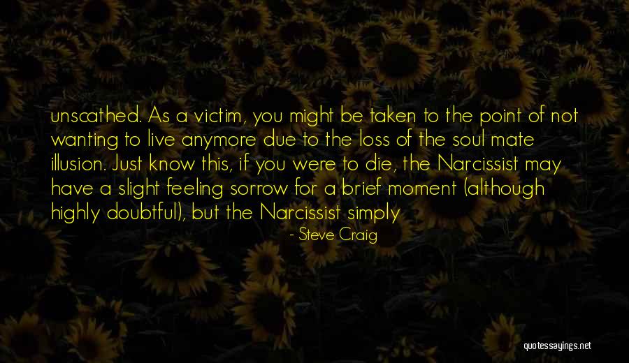 Evilyn Masters Quotes By Steve Craig Evilyn Masters Quotes By Steve Craig