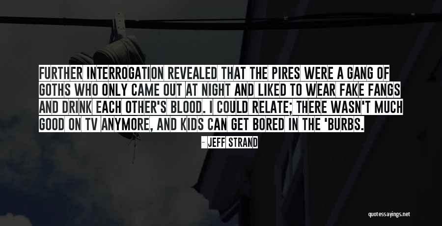 Evilyn13 Quotes By Jeff Strand Evilyn13 Quotes By Jeff Strand