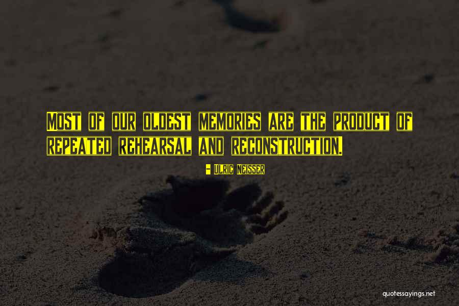 Evimetry Quotes By Ulric Neisser Evimetry Quotes By Ulric Neisser