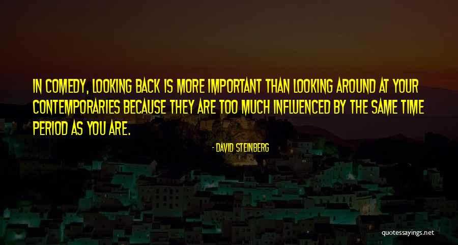 Evimizde Bulunan Quotes By David Steinberg Evimizde Bulunan Quotes By David Steinberg