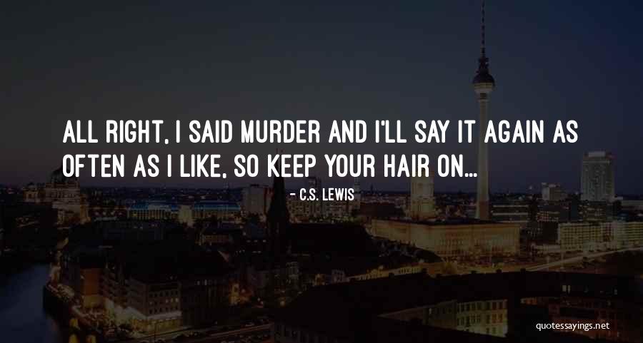 Evinced Define Quotes By C.S. Lewis