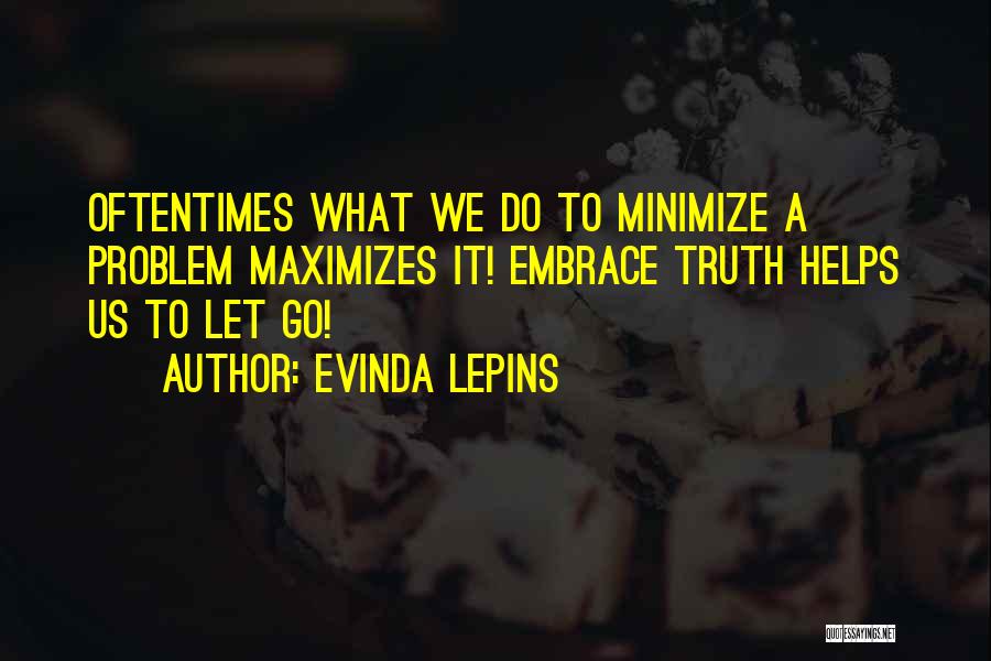 Evinda Lepins Quotes 1390883