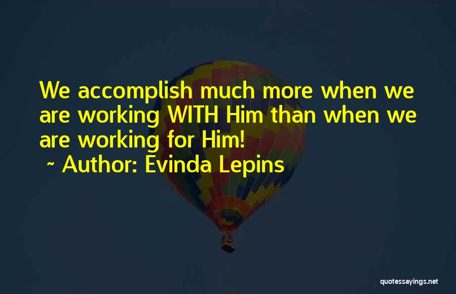 Evinda Lepins Quotes 2011313