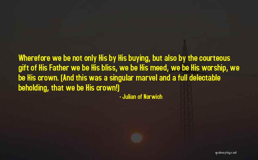 Evins Mill Quotes By Julian Of Norwich Evins Mill Quotes By Julian Of Norwich