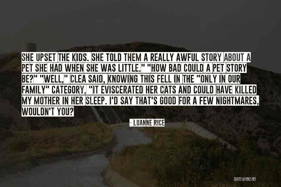 Eviscerated Quotes By Luanne Rice Eviscerated Quotes By Luanne Rice