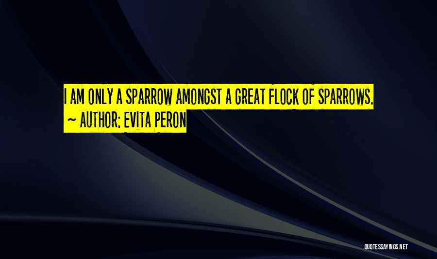 Evita Quotes By Evita Peron