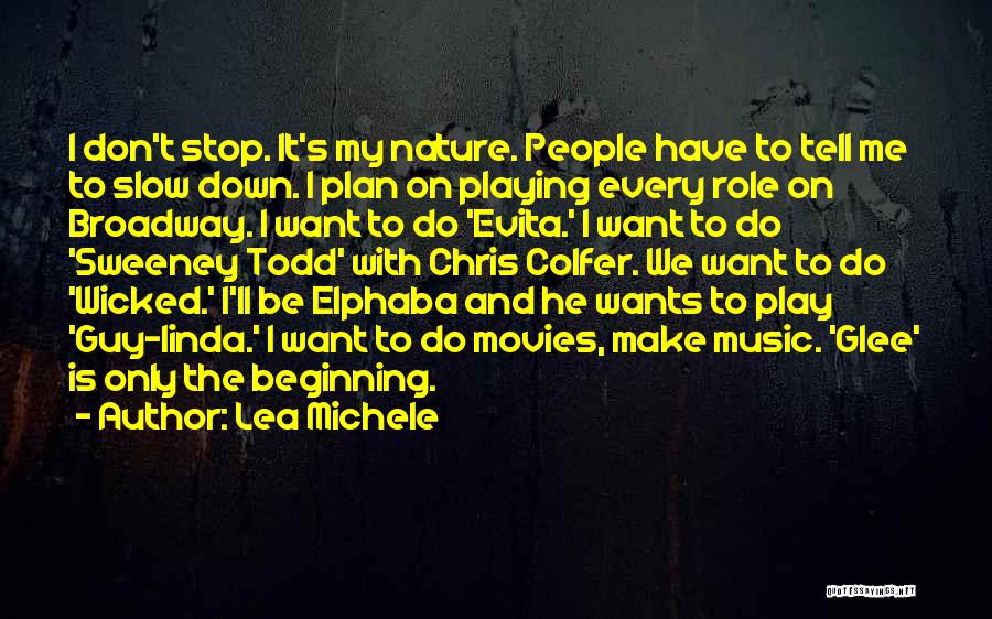 Evita Quotes By Lea Michele