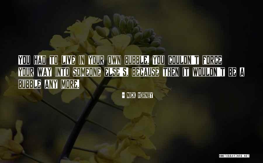 Evitadol Quotes By Nick Hornby Evitadol Quotes By Nick Hornby
